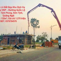 Cần Bán Lô Đất Đẹp Khu Dịch Vụ Hỗn Hợp VSIP – Đường Quốc Lộ 1A, Xã Tịnh Phong, Sơn Tịnh, Quảng Ngãi