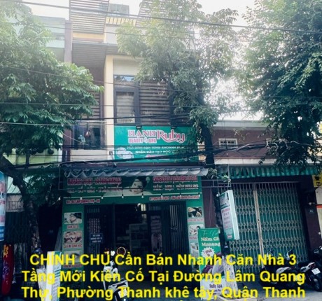 CHÍNH CHỦ Cần Bán Nhanh Căn Nhà 3 Tầng Mới Kiên Cố Tại Phường Thanh Khê Tây, Q. Thanh Khê, Đà Nẵng.