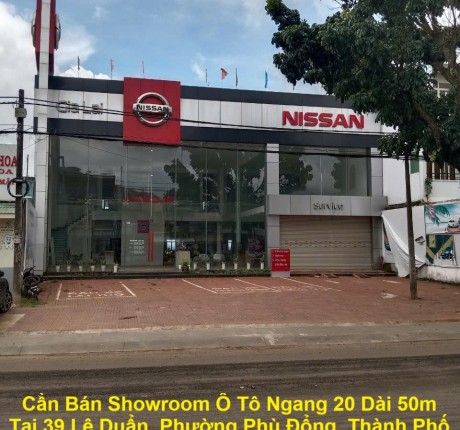 Cần Bán Showroom Ô Tô Ngang 20 Dài 50m Tại 39 Lê Duẩn, Phường Phù Đổng, Thành Phố Pleiku, Gia Lai.