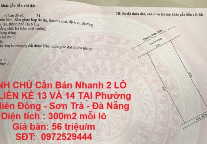 CHÍNH CHỦ Cần Bán Nhanh 2 LÔ ĐẤT LIỀN KỀ 13 VÀ 14 TẠI Phường Nại Hiên Đông - Sơn Trà - Đà Nẵng