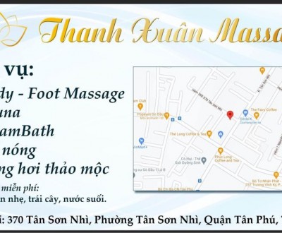 Cần Sang Cơ Sở Massage Thanh Xuân - Nổi Tiếng Nhất Tại Tân Sơn Nhì, Tân Phú