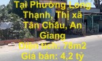 CHÍNH CHỦ Cần Bán Nhanh Nhà Tại Phường Long Thạnh, Thị xã Tân Châu, An Giang