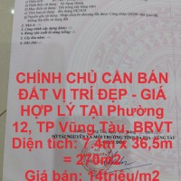 CHÍNH CHỦ CẦN BÁN ĐẤT VỊ TRÍ ĐẸP - GIÁ HỢP LÝ TẠI Phường 12, TP Vũng Tàu, BRVT