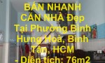 NHÀ CHÍNH CHỦ - GIÁ TỐT BÁN NHANH CĂN NHÀ Đẹp Tại Phường Bình Hưng Hoà, Bình Tân, HCM