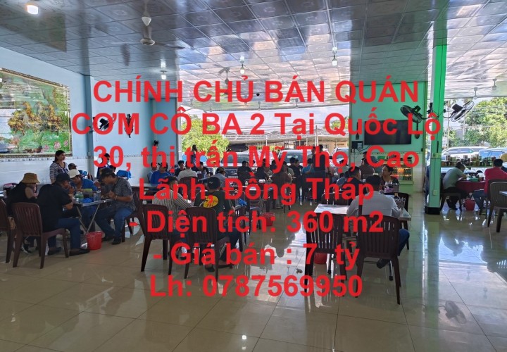 CHÍNH CHỦ BÁN QUÁN CƠM CÔ BA 2 Tại Quốc Lộ 30, thị trấn Mỹ Thọ, Cao Lãnh, Đồng Tháp