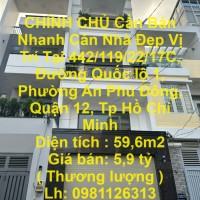 CHÍNH CHỦ Cần Bán Nhanh Căn Nhà Đẹp Vị Trí Tại Quận 12, TP HCM