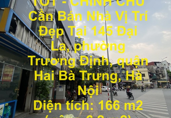 NHÀ ĐẸP - GIÁ TỐT - CHÍNH CHỦ Cần Bán Nhà Vị Trí Đẹp Tại Trương Định, Hai Bà Trưng, Hà Nội