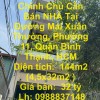 Chính Chủ Cần Bán NHÀ Tại Đường Mai Xuân Thưởng, Phường 11, Quận Bình Thạnh, HCM