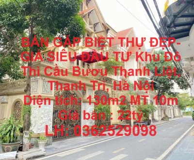 BÁN GẤP BIỆT THỰ ĐẸP- GIÁ SIÊU ĐẦU TƯ Khu Đô Thì Cầu Bươu Thanh Liệt, Thanh Trì, Hà Nội