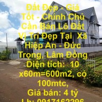 Đất Đẹp - Giá Tốt - Chính Chủ Cần Bán Lô Đất Vị Trí Đẹp Tại  Xã Hiệp An - Đức Trọng, Lâm Đồng