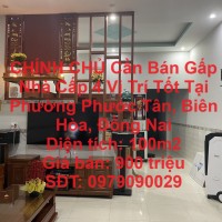 CHÍNH CHỦ Cần Bán Gấp Nhà Cấp 4 Vị Trí Tốt Tại Phường Phước Tân, Biên Hòa, Đồng Nai