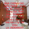 NHÀ CHÍNH CHỦ - SIÊU PHẨM - Vị Trí KP 4C, Phường Trảng Dài, Biên Hòa - Đồng Nai