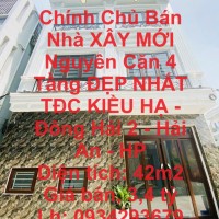 Chính Chủ Bán Nhà XÂY MỚI Nguyên Căn 4 Tầng ĐẸP NHẤT TĐC KIỀU HẠ - Đông Hải 2 - Hải An - HP