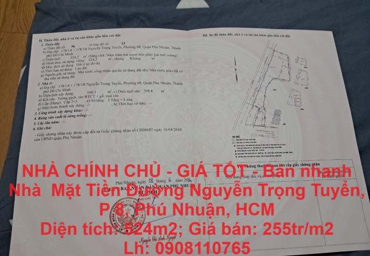 NHÀ CHÍNH CHỦ - GIÁ TỐT - Bán nhanh Nhà  Mặt Tiền Đường Nguyễn Trọng Tuyển, P 8, Phú Nhuận, HCM