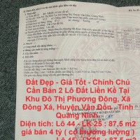 Đất Đẹp - Giá Tốt - Chính Chủ Cần Bán 2 Lô Đất Liền Kề Tại Đông Xá,Vân Đồn.