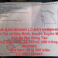 CẦN BÁN NHANH LÔ ĐẤT CHÍNH CHỦ Đẹp Tại xã Hòa Bình, huyện Xuyên Mộc, tỉnh Bà Rịa Vũng Tàu