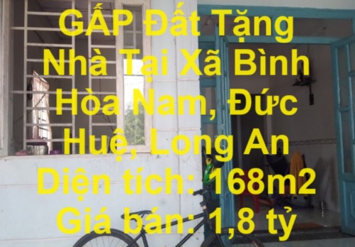 Chính Chủ Bán GẤP Đất Tặng Nhà Tại Xã Bình Hòa Nam, Đức Huệ, Long An