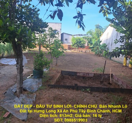 ĐẤT ĐẸP - ĐẦU TƯ SINH LỜI- CHÍNH CHỦ Bán Nhanh Lô Đất tại Hưng Long Xã An Phú Tây Bình Chánh, HCM