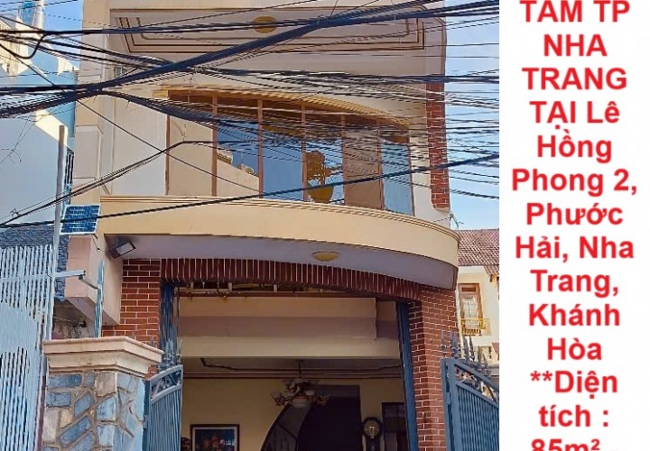 CHÍNH CHỦ CẦN BÁN NHÀ 2 MẶT HẺM XE Ô TÔ –TRUNG TÂM TP NHA TRANG TẠI Phước Hải, Nha Trang, Khánh Hòa