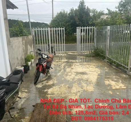 NHÀ ĐẸP - GIÁ TỐT- Chính Chủ Bán Nhà Tại Xã Đạ Nhim, Lạc Dương, Lâm Đồng