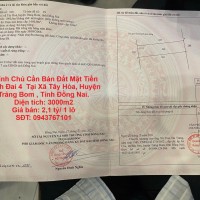 Chính Chủ Cần Bán Đất Mặt Tiền Vành Đai 4  Tại Xã Tây Hòa, Huyện Trảng Bom , Tỉnh Đồng Nai.