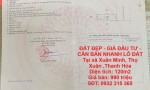 ĐẤT ĐẸP - GIÁ ĐẦU TƯ - CẦN BÁN NHANH LÔ ĐẤT Tại xã Xuân Minh, Thọ Xuân ,Thanh Hóa