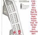 ĐẤT CHÍNH CHỦ - GIÁ TỐT - Khu Đồng Ngà Xã Hương Ngải, Huyện Thạch Thất, TP Hà Nội