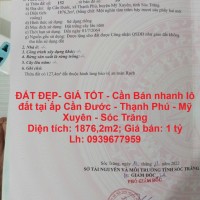 ĐẤT ĐẸP- GIÁ TỐT - Cần Bán nhanh lô đất tại ấp Cần Đước - Thạnh Phú - Mỹ Xuyên - Sóc Trăng