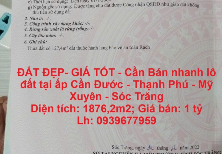 ĐẤT ĐẸP- GIÁ TỐT - Cần Bán nhanh lô đất tại ấp Cần Đước - Thạnh Phú - Mỹ Xuyên - Sóc Trăng