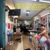 CHÍNH CHỦ Cần Sang Nhanh Quán Cơm Tại 57A, Đường Trần Bình Trọng, Phường 1, Quận 5, HCM