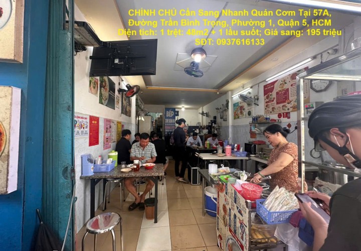 CHÍNH CHỦ Cần Sang Nhanh Quán Cơm Tại 57A, Đường Trần Bình Trọng, Phường 1, Quận 5, HCM