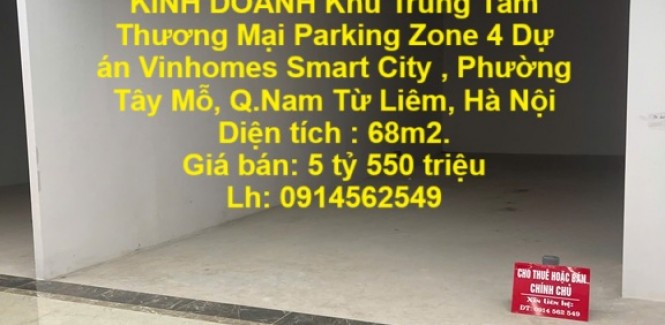 CHÍNH CHỦ CẦN BÁN MẶT BẰNG KINH DOANH Khu Trung Tâm Thương Mại Parking Zone 4 Vinhomes Smart City
