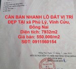 CẦN BÁN NHANH LÔ ĐẤT VỊ TRÍ ĐẸP TẠI xã Phú Lý, Vĩnh Cửu, Đồng Nai