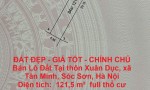 ĐẤT ĐẸP - GIÁ TỐT - CHÍNH CHỦ Bán Lô Đất Tại thôn Xuân Dục, xã Tân Minh, Sóc Sơn, Hà Nội