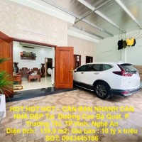 HOT HOT HOT – CẦN BÁN NHANH CĂN NHÀ ĐẸP Tại  Đường Cao Bá Quát, P. Trường Thi. TP.Vinh, Nghệ An