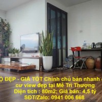CĂN HỘ ĐẸP - GIÁ TỐT Chính chủ bán nhanh căn chung cư view đẹp tại Mễ Trì Thượng - trung tâm Nam Từ Liêm