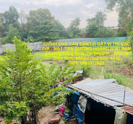 CHÍNH CHỦ CẦN BÁN LÔ ĐẤT VỊ TRÍ ĐẮC ĐỊA - MẶT TIỀN ĐƯỜNG HOÀNG HỮU NAM Tp Thủ Đức, TPHCM