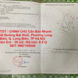 GIÁ TỐT - CHÍNH CHỦ Cần Bán Nhanh LÔ Đất Đường Bát Khối, Phường Long Biên, Q. Long Biên, TP Hà Nội
