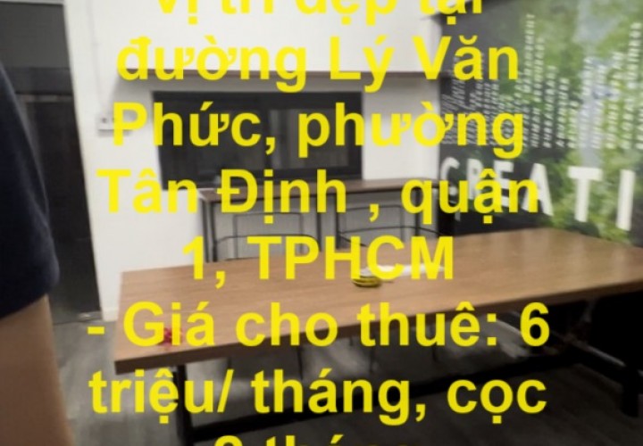 Cần cho thuê nhanh mặt bằng vị trí đẹp tại quận 1 gần chợ Tân Định