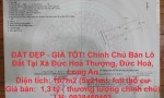 ĐẤT ĐẸP - GIÁ TỐT! Chính Chủ Bán Lô Đất Tại Xã Đức Hoà Thượng, Đức Hoà, Long An