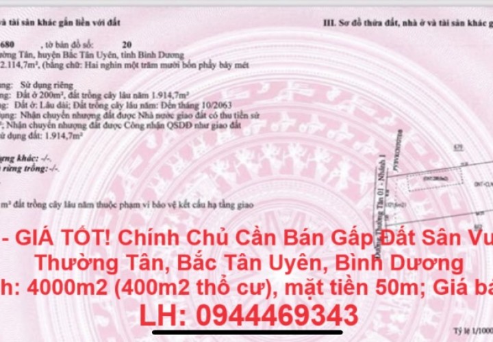 ĐẤT ĐẸP - GIÁ TỐT! Chính Chủ Cần Bán Gấp Đất Sân Vườn Tại Xã Thường Tân, Bắc Tân Uyên, Bình Dương