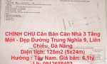 CHÍNH CHỦ Cần Bán Căn Nhà 3 Tầng Mới - Đẹp Đường Trung Nghĩa 9, Liên Chiểu, Đà Nẵng