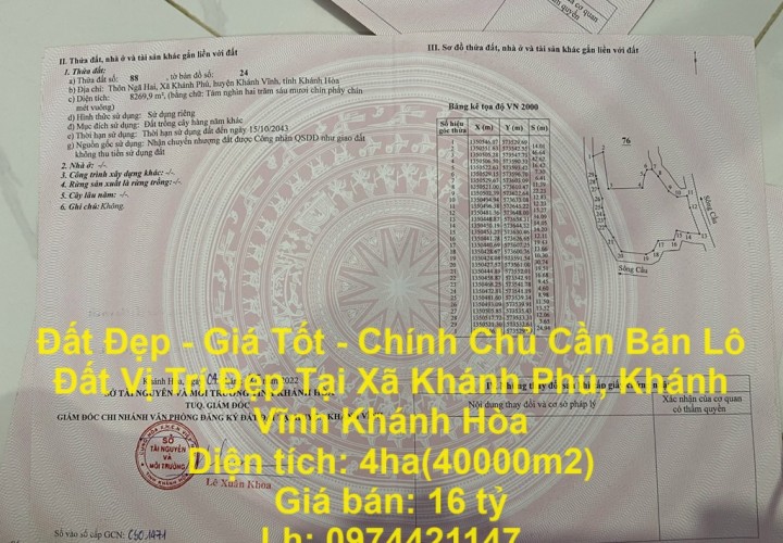 Đất Đẹp - Giá Tốt - Chính Chủ Cần Bán Lô Đất Vị Trí Đẹp Tại Xã Khánh Phú, Khánh Vĩnh Khánh Hòa