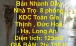 CHÍNH CHỦ Cần Bán Nhanh Dãy Nhà Trọ  8 phòng KDC Toàn Gia Thịnh , Đức Hoà Hạ, Long An