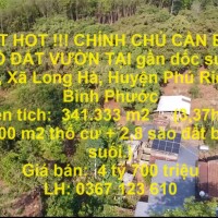 HOT HOT !!! CHÍNH CHỦ CẦN BÁN LÔ ĐẤT VƯỜN TẠI Xã Long Hà, Huyện Phú Riềng, Bình Phước