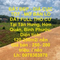 ĐẤT ĐẸP - GIÁ CỰC TỐT - MỞ BÁN LÔ ĐẤT FULL THỔ CƯ  Tại Tân Hưng, Hớn Quản, Bình Phước.