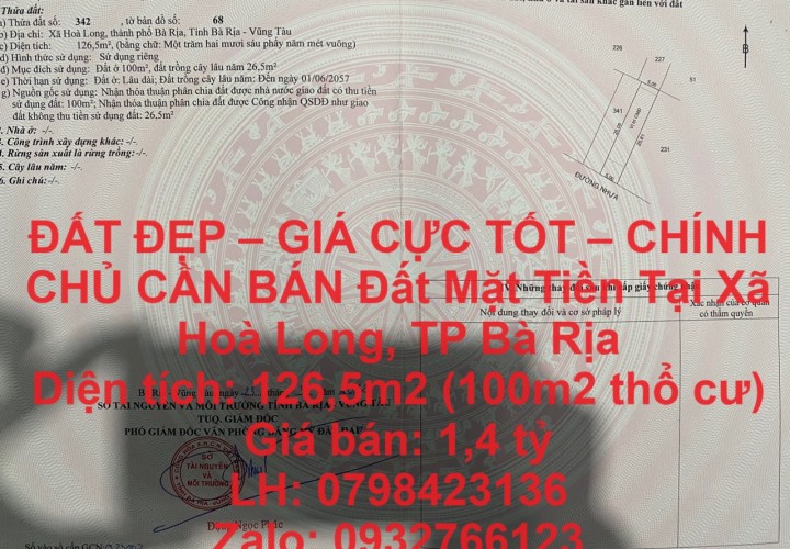 ĐẤT ĐẸP – GIÁ CỰC TỐT – CHÍNH CHỦ CẦN BÁN Đất Mặt Tiền Tại Xã Hoà Long, TP Bà Rịa