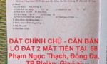 ĐẤT CHÍNH CHỦ - CẦN BÁN  LÔ ĐẤT 2 MĂT TIỀN TẠI  68 Phạm Ngọc Thạch, Đống Đa, TP Pleiku, Gia Lai