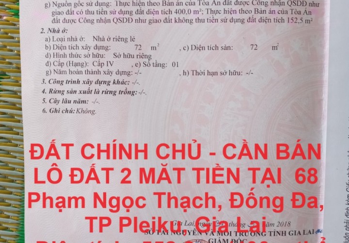 ĐẤT CHÍNH CHỦ - CẦN BÁN  LÔ ĐẤT 2 MĂT TIỀN TẠI  68 Phạm Ngọc Thạch, Đống Đa, TP Pleiku, Gia Lai