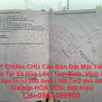 GẤP! CHÍNH CHỦ Cần Bán Đất Mặt Tiền Lộ Nhựa Tại Xã Hòa Lộc, Tam Bình, Vĩnh Long